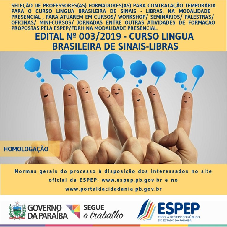 HOMOLOGAÇÃO EDITAL- 003-2019-LIBRAS HOMOLOGAÇÃO EDITAL- 003-2019-LIBRAS