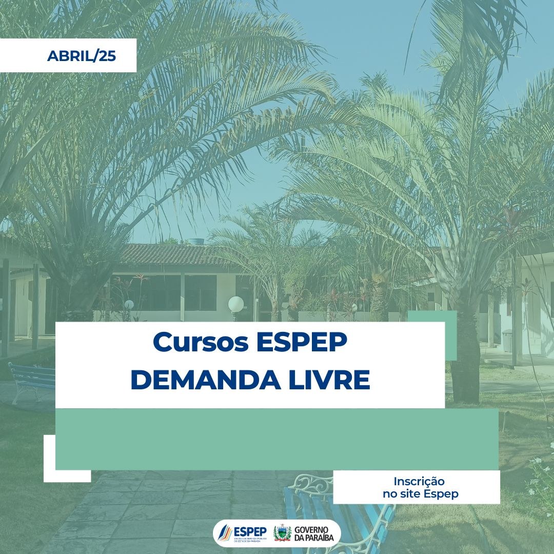 CURSOS DEMANDA LIVRE DA ESPEP PARA O MÊS DE ABRIL