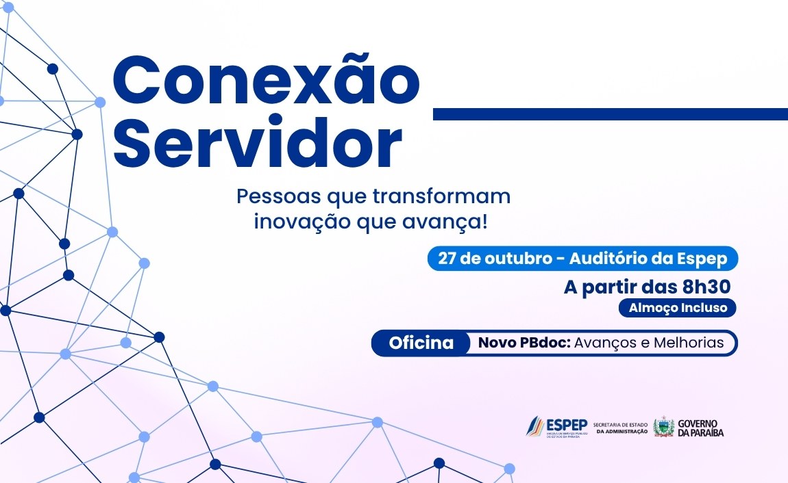 Espep abre inscrições para o Conexão Servidor 2026 com oficina sobre o Novo PBDoc