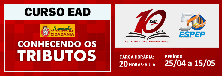 EAD_CONHECENDO_TRIBUTOS_ESPEP-ESAT EAD_CONHECENDO_TRIBUTOS_ESPEP-ESAT